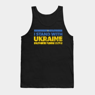 I STAND WITH UKRAINE (Stressed Version) Tank Top